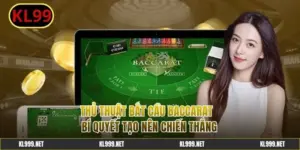 Thủ Thuật Bắt Cầu Baccarat - Cơ Hội Thắng Lớn Từ Cao Thủ